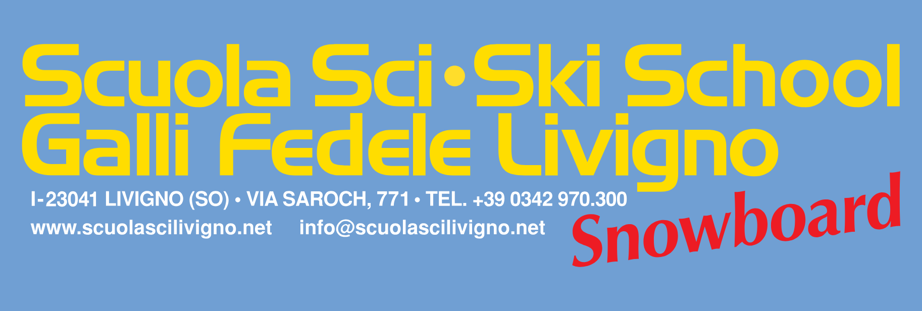 Scuola di Sci e di Snowboard Galli Fedele